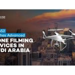 Studio52 launches drone filming services in Saudi Arabia