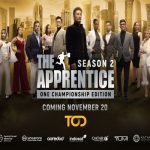 ‘The Apprentice: ONE Championship Edition’ season 2 releases on November 20